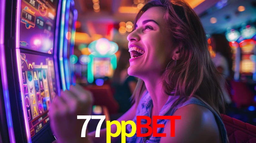 77ppbet: Jogos de Caça-Níqueis-Altas Recompensas, Roleta-Velocidade, Blackjack-Desafios Máximos